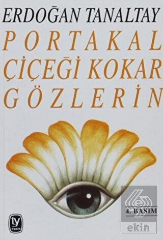 Portakal Çiçeği Kokar Gözlerin