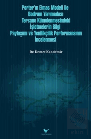 Porter'ın Elmas Modeli ile Bodrum Yarımadası Tersa