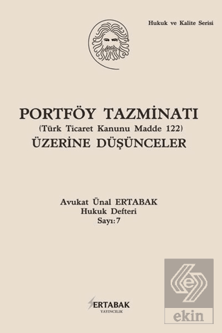 Portföy Tazminatı Üzerine Düşünceler