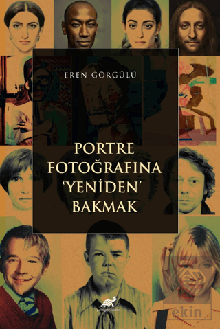 Portre Fotoğrafına Yeniden Bakmak