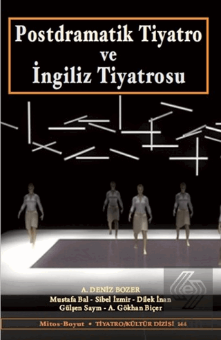 Postdramatik Tiyatro ve İngiliz Tiyatrosu