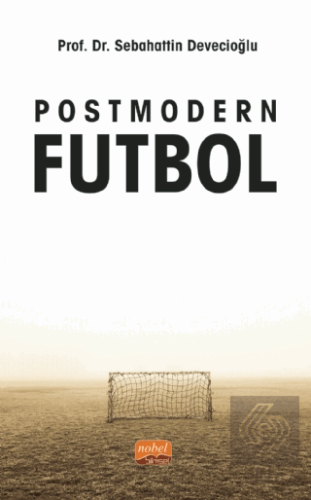 Postmodern Futbol