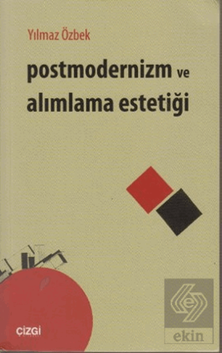 Postmodernizm ve Alımlama Estetiği