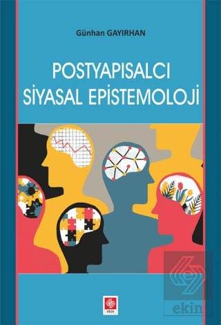 Postyapısalcı Siyasal Epistemoloji Günhan Gayırhan