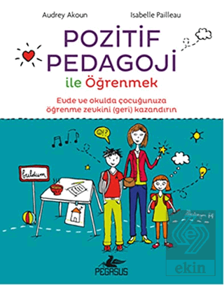 Pozitif Pedagoji İle Öğrenmek