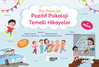 Pozitif Psikoloji Temelli Hikayeler