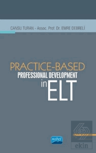 Practice - Based Professional Development in ELT