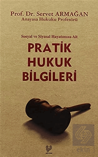 Pratik Hukuk Bilgileri