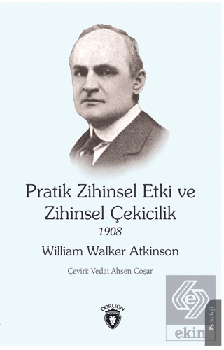 Pratik Zihinsel Etki ve Zihinsel Çekicilik 1908