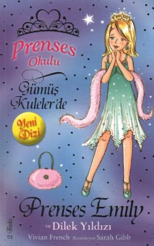 Prenses Okulu 12 - Prenses Emily ve Dilek Yıldızı