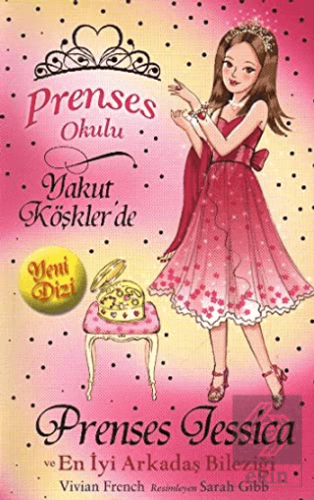 Prenses Okulu 14: Prenses Jessica ve En İyi Arkada