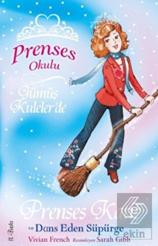 Prenses Okulu 8: Prenses Katie ve Dans Eden Süpürg