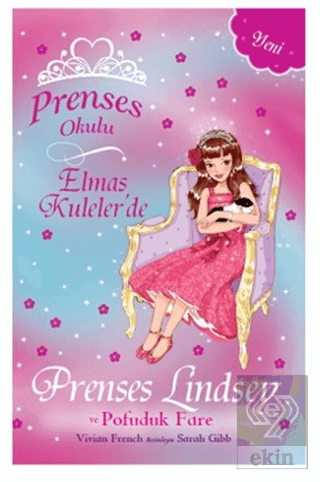 Prenses Okulu - Elmas Kuleler\'de Prenses Lindsey v