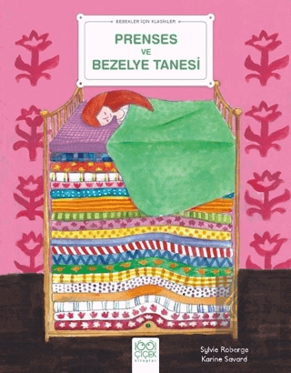 Prenses ve Bezelye Tanesi - Bebekler İçin Klasikle