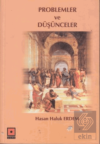 Problemler ve Düşünceler