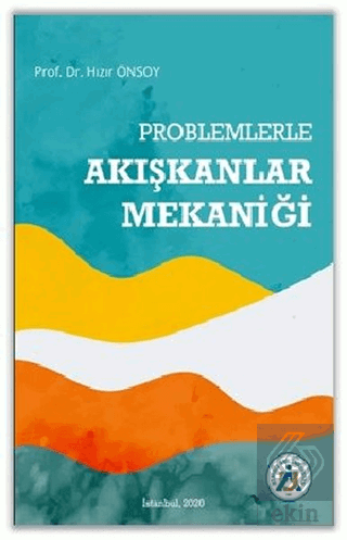 Problemlerle Akışkanlar Mekaniği