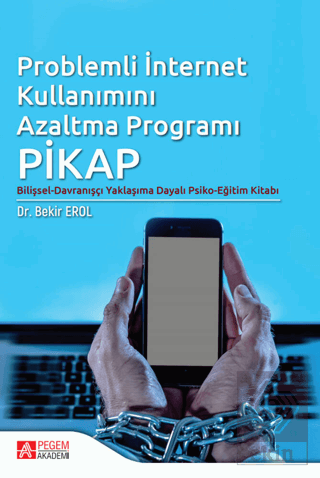 Problemli İnternet Kullanımı Azaltma Programı PİKA