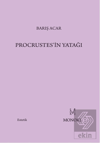 Procrustes\'in Yatağı