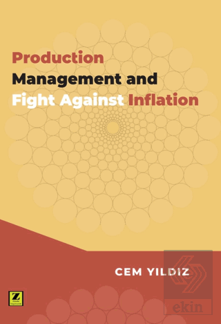 Production Management and Fight Againts Inflation