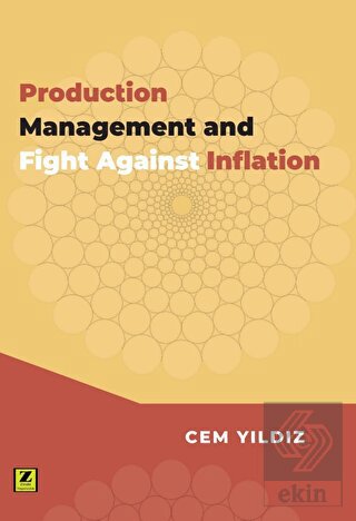 Production Management and Fight Againts Inflation