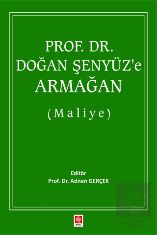 Prof. Dr. Doğan Şenyüz'e Armağan ( Maliye ) Adnan Gerçek