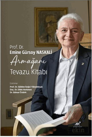 Prof. Dr. Emine Gürsoy Naskali Armağanı - Tevazu K