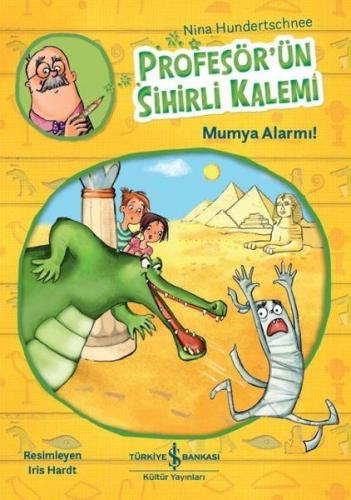 Profesör'ün Sihirli Kalemi - Mumya Alarmı!