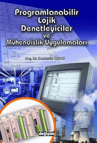 Programlanabilir Lojik Denetleyiciler ve Mühendisl