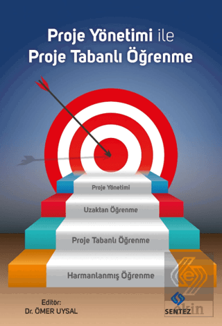 Proje Yönetimi ile Proje Tabanlı Öğrenme