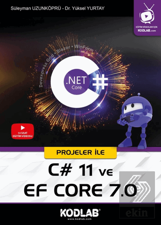 Projeler İle C# 11 Ve Ef Core 7.0