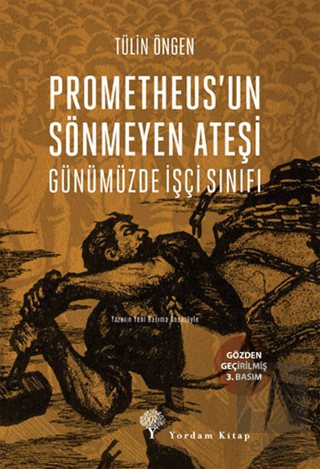 Prometheus\'un Sönmeyen Ateşi