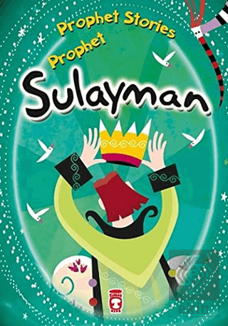 Prophet Sulayman - Prophet Stories