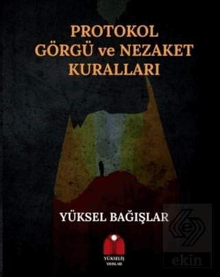 Protokol Görgü ve Nezaket Kuralları