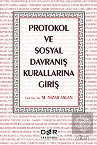 Protokol ve Sosyal Davranış Kurallarına Giriş