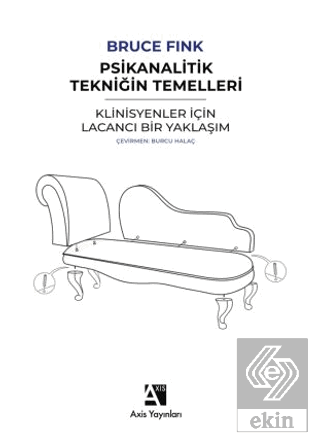 Psikanalitik Tekniğin Temelleri