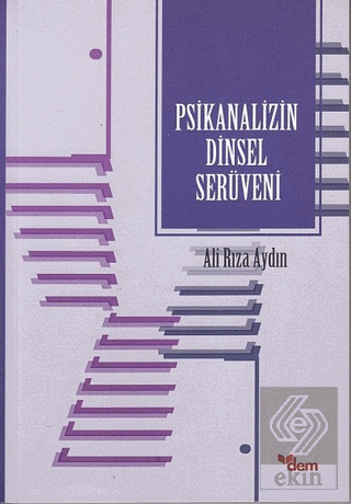 Psikanalizin Dinsel Serüveni