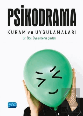 Psikodrama Kuram ve Uygulamaları