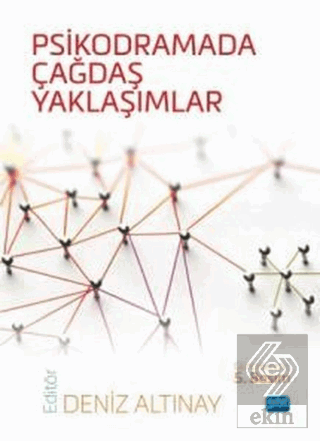 Psikodramada Çağdaş Yaklaşımlar