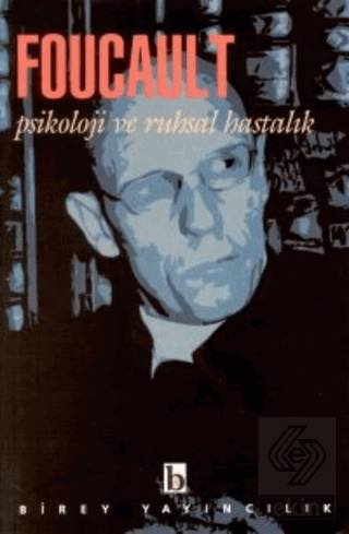 Psikoloji ve Ruhsal Hastalık