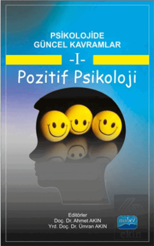 Psikolojide Güncel Kavramlar - 1 Pozitif Psikoloji