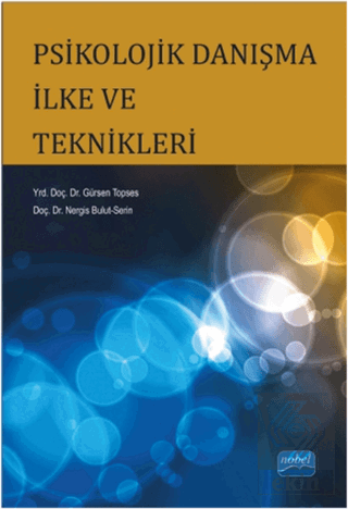 Psikolojik Danışma İlke ve Teknikleri