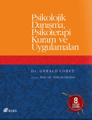 Psikolojik Danışma, Psikoterapi Kuram ve Uygulamal