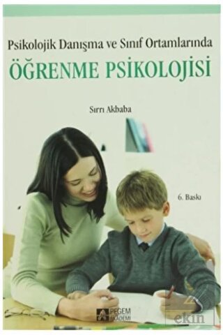 Psikolojik Danışma ve Sınıf Ortamlarında Öğrenme P