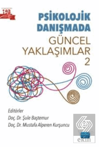 Psikolojik Danışmada Güncel Yaklaşımlar 2