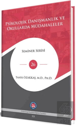 Psikolojik Danışmanlık ve Okullarda Müdahaleler