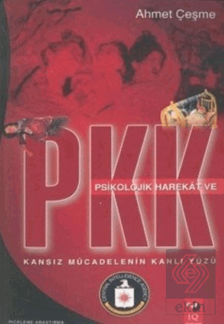 Psikolojik Harekat ve PKK