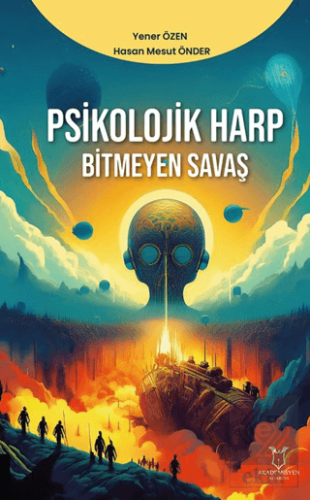 Psikolojik Harp - Bitmeyen Savaş