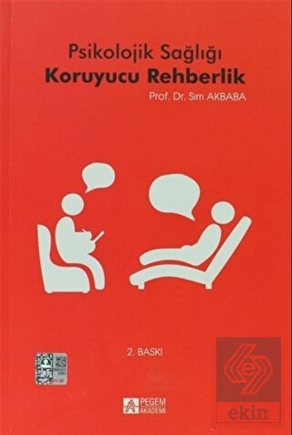 Psikolojik Sağlığı Koruyucu Rehberlik