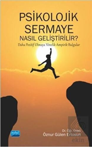 Psikolojik Sermaye Nasıl Geliştirilir?