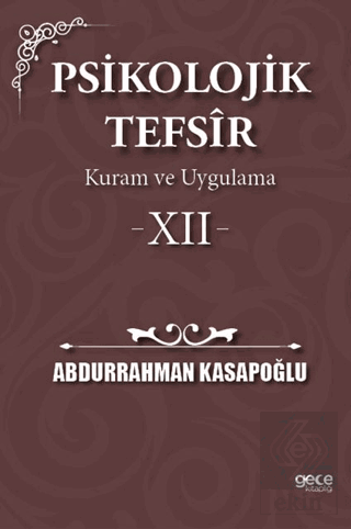 Psikolojik Tefsîr Kuram ve Uygulama 12